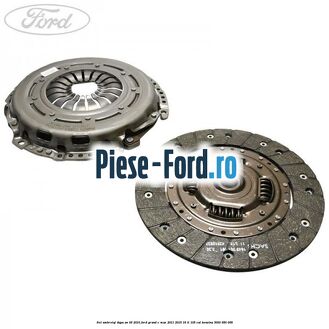 Set ambreiaj dupa an 06/2010 Ford Grand C-Max 2011-2015 1.6 Ti 105 cai #4EBBA616EE